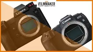 Panasonic S1 & Canon EOS RP | iFilmmaker Podcast Ep. 118