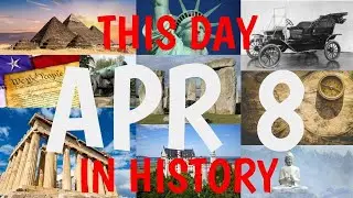 April 8 - This Day in History