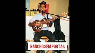 Can&ccedil;&atilde;o: Rancho Sem Portas / Int&eacute;rprete : Rafael Neto / Autoria: Os Nonatos