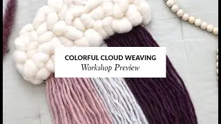 Crafter Kids: Colorful Cloud Weaving