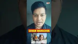 Sonam Wangchuk Arrested under NSA Act Hero or Villain? | Lucky Bisht