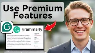 Как использовать Grammarly Premium: НОВЫЕ потрясающие функции искусственного интеллекта (обновлен...