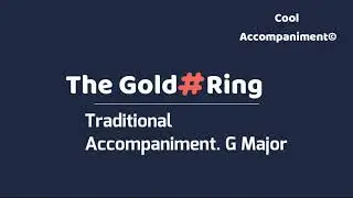 The Gold Ring. Accompaniment G Major. Traditional Celtic Music. Аккомпанемент. Минусовка.