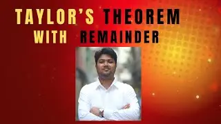 Chapter -06 Taylor's Theorem with Remainder. Bsc Math 1st Year. Calculus -01  Lecture-01