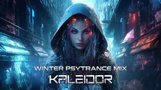 Kaleidor - Winter Psytrance Mix 2024 ❄️🔥 [141-150bpm]