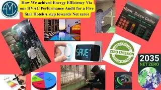 How we achieved Energy Efficiency  for a Five Star Hotel (A step Towards Net Zero)