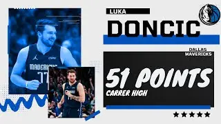Luka Doncic CAREER-HIGH 51 PTS  Against The Clippers | King of NBA Against