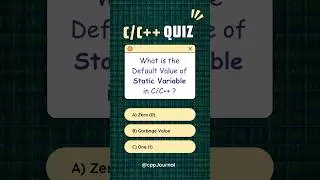 Default value of Static Variable in C/C++ | Interview Question 