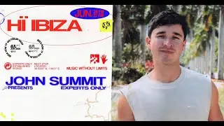 John Summit @ Hi Ibiza - 27 Juin 2025