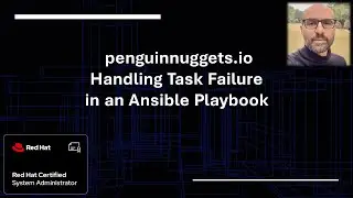 Handling  Task Failure in an Ansible Playbook