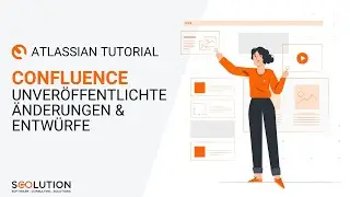 Confluence Tutorial – Working with Drafts and Unpublished Changes