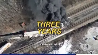 Three Years After East Palestine, Still No Rail Safety Law