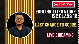 Eng Lit CFQ'S & MACBETH & DOUBT SOLVE ISC Class 12 | Youtube Live | Kabir Singh |Maaheshwari Classes