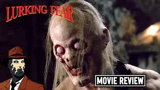 Lurking Fear 1994 I MOVIE REVIEW