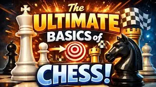 The ULTIMATE GUIDE of playing the basics of CHESS!Learn now.