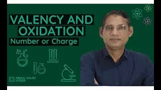 Oxidation No or Charge and/or Valency 5