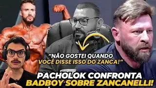 PACHOLOK e BADBOY DISCUTEM sobre GABRIEL ZANCANELLI