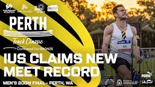 Men's 200m Final | 2025 Perth Track Classic