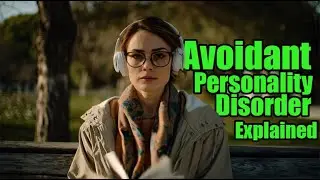 Avoidant Personality Disorder Explained in a Way That Finally Makes Sense