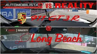 Automobilista 2 vs Reality | Porsche 911 GT3 R @ Long Beach /w Track Guide