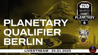 Planetary Qualifier - 42 South Side - Berlin - Star Wars Unlimited Livestream