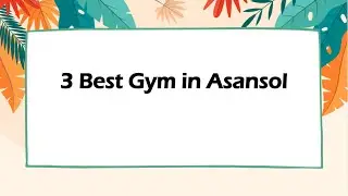 3 Best Gym in Asansol, West Bengal 2025 | Fitness center