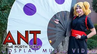 IT&rsquo;S ANIME NORTH TEXAS 2017 ANIME COSPLAY IN FORT WORTH - DIRECTOR&rsquo;S CUT CMV