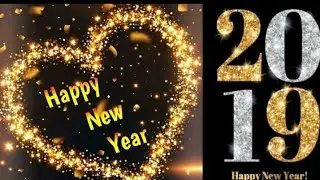 Happy new year special wish 2019, whatsapp status video, greeting cards, gifts card, time countdown