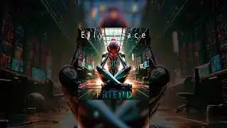 Elly Space - Friend. #EllySpace