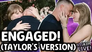 Taylor Swift & Travis Kelce ENGAGED! Haters Gonna Hate - Say It's A 