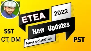 ETEA Test 2022 | ETEA Test Update | New Date Announced | english with ikram
