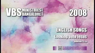 2008 English  Audio Songs VBS Ministries Bangalore Since 1952 Live Stream