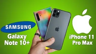 Samsung Galaxy Note 10 Plus vs iPhone 11 Pro Max