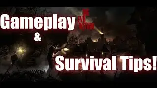 The Evil Within: Gameplay Tips and Tricks!
