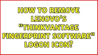 How to remove Lenovo's 
