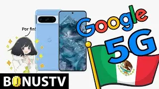 5g en los Pixels en M&eacute;xico, oficial sin modificar el sistema