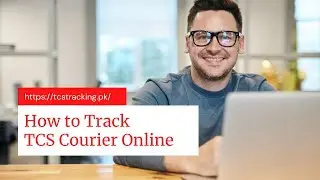 How to Track your TCS Parcel , Shipping , Tracking Online