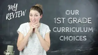 1st Grade Curriculum Options & My Review | Our Favorite Math Program!