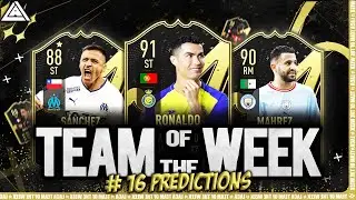 FIFA 23 TOTW 16 PREDICTIONS | TEAM OF THE WEEK 16 PREDICTIONS | FT. Ronaldo, Ben Yedder, Mahrez