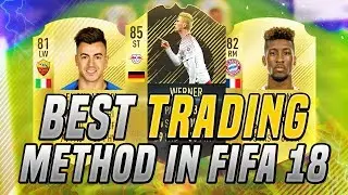 BEST TRADING METHOD IN FIFA 18 !!!! HOW TO MAKE EASY MONEY IN FIFA RIGHT NOW !!! ( FIFA 18 TRADING )