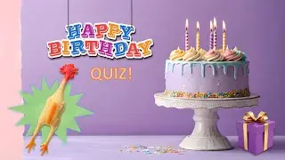 🎉 Happy Birthday Trivia Quiz 2 | Fun Facts About Birthdays!