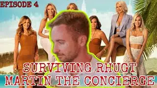 SURVIVING RHUGT Ep 4: MARTIN THE CONCIERGE, Ramona singer EXPOSED, Dorinda medley UNHINGED AND MORE