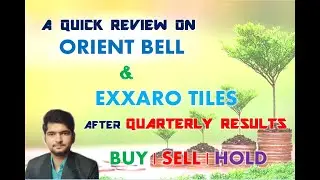 Exxaro Tiles | Orient Bell Share/Stock Analysis, Review, Result, Target, Future, Price, News