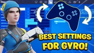 Fortnite Best GYRO + Flick Stick Controller Settings! New Aim Update (XBOX/PS5)