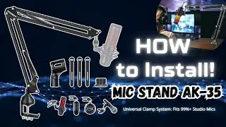 Aokeo AK-35 Microphone Adjustable Arm Installation Guide | Quick & Easy Setup