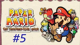 ItsaMe64 plays Thousand-Year Door (Gamecube) - 5 - ballad of a sea bomb