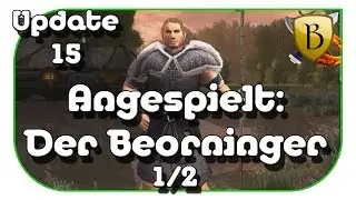 HdRO  Update 15: Angespielt: Der Beorninger 1/2 [Herr der Ringe Online Testserver]