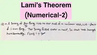 Lami's Theorem (Numerical-2) (Hindi)