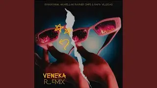 Veneka (Remix)