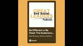Audacious Leadership